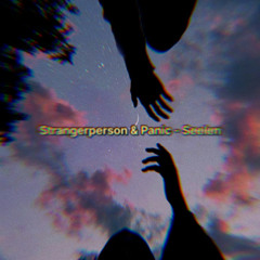 Strangerperson & Panic - Seelen