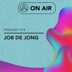 ATC012 On Air: Job de Jong (100% unreleased)