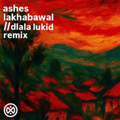 Lakhabawal (Dlala Lukid Remix)