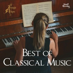 Best of Classical Music (No Copyright Music)