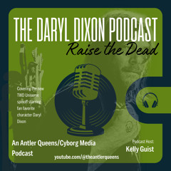 The Daryl Dixon Podcast_ Coming Soon