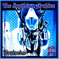 The Scythian Archive (Koziosko)