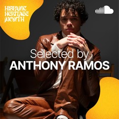 Selected By: Anthony Ramos