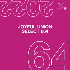 Joyful Union Select 064