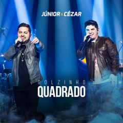 CapCut_golzinho quadrado junior e cesar musica