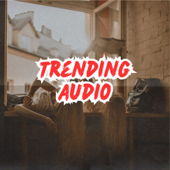 Trending Audio (Instrumental)