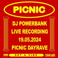 Dj Powerbank @picnic 19.05.2024 Liverecording