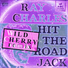 Hit The Road Jack! - WildCherry Remix