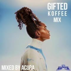 Koffee Gifted MixTape by Acura