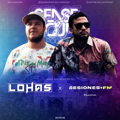 Sense Of Sound Podcast - S03E09 - LohaS - Guest Mix @ Victor Ballesteros (EC)