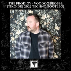 The Prodigy - Voodoo People (Tiko(DE) 2023 Techno Bootleg)