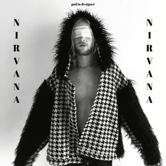 NIRVANA (God In Designer)
