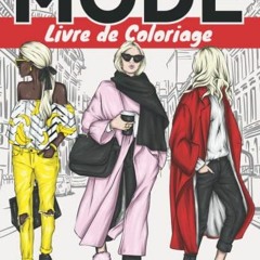 Télécharger eBook Mode Livre de Coloriage: 50 Dessins de fashion à colorier pour adolescent et ad
