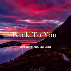 Back To You feat. Katy Lovato