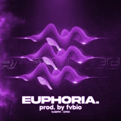 EUPHORIA.