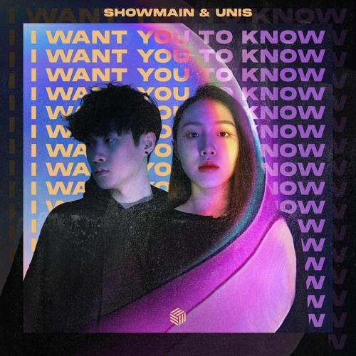 Showmain & Unis - I Want You To Know