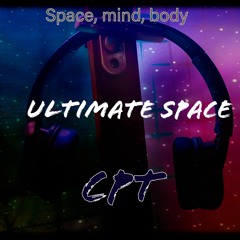 Ultimate Space - Space, Mind, Body (album) - CPT