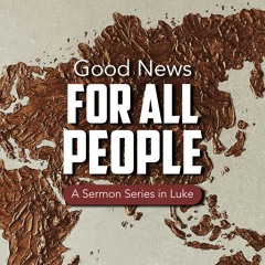 Luke | God's Good News for All People