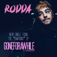 GoneForAwhile - FT CousinFloyd (Prod. GAFF)