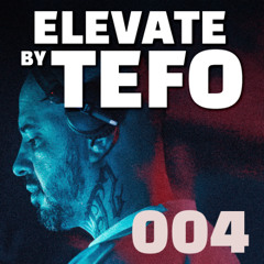 ELEVATE by TEFO #004