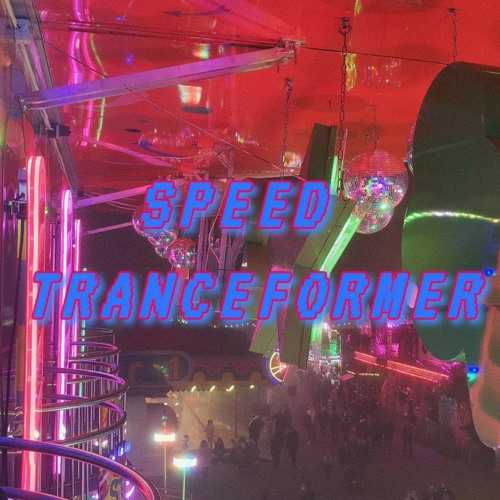 Speed Tranceformer