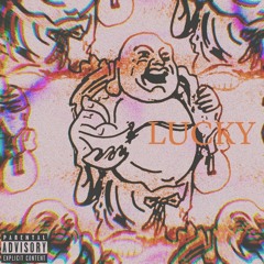 Lucky - Ft. Vinny Dimes (Prod. SRRY BEATS)