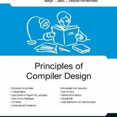 [Get] [EBOOK EPUB KINDLE PDF] Principles of Compiler Design (Express Learning) by  ITL Education Sol