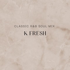 Classic R&B Soul Mix (Dinner Set)