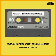 SOUNDS OF SUMMER (AFROBEATS, HIP HOP, HOUSE)