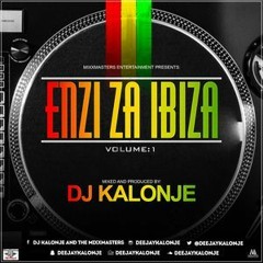 Dj Kalonje The Entertainer - Enzi Za Ibiza Vol. 1