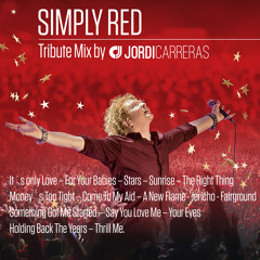 JORDI CARRERAS - Tribute Mix to Simply Red