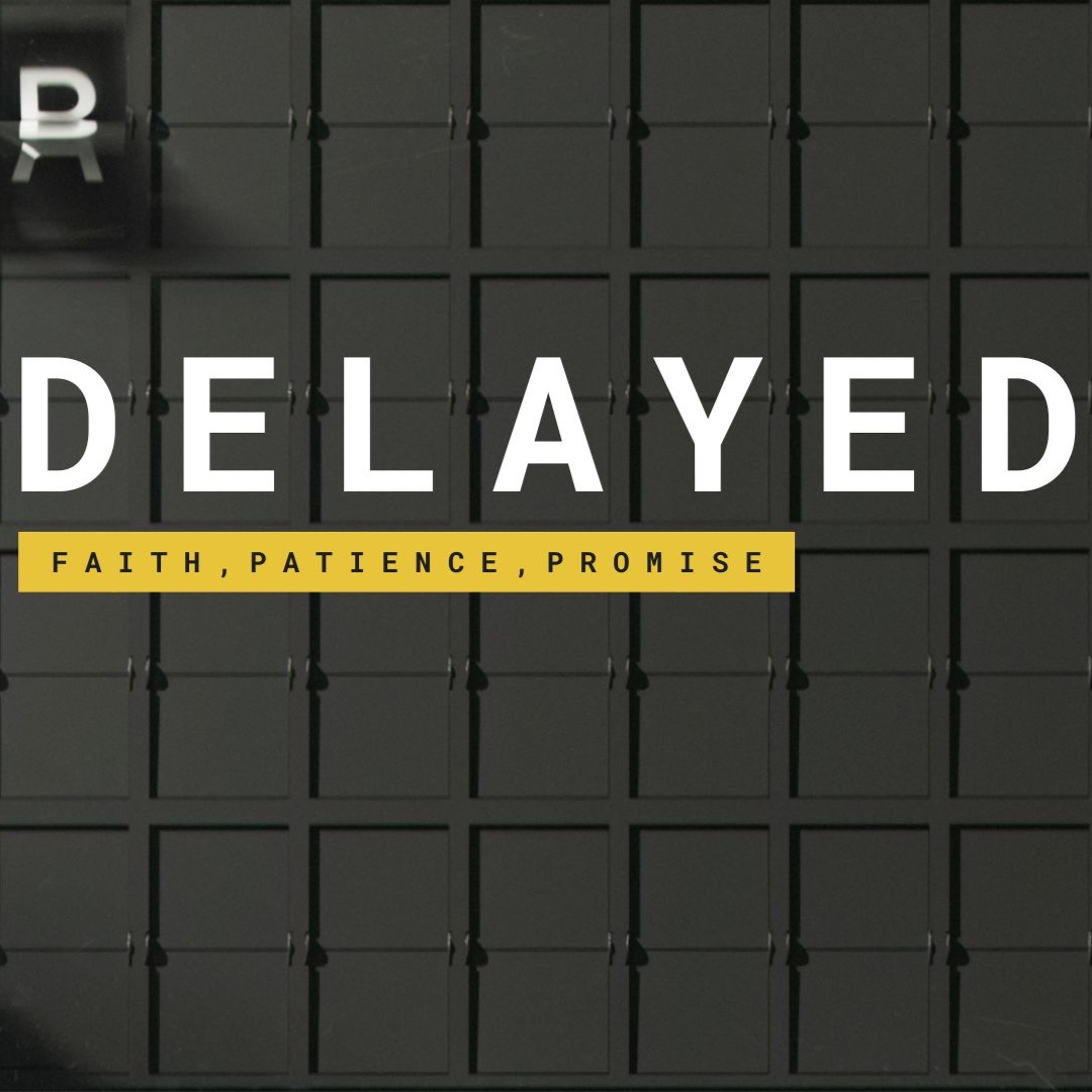 When God Takes Too Long - Pastor Josh Reece - 08.02.26 episode artwork