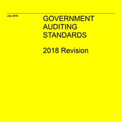 ACCESS EPUB ✔️ GAO “Yellow Book” Government Auditing Standards 2018 Revision by  Unit