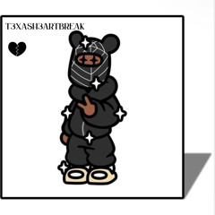 T3XASH3ARTBREAK
