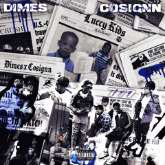 Luccy Kids( the lefts remix )Dimes x Cosignn