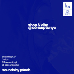 YÁNOH - j. doe radio @ CONCEPTS NYC [09.27.25]