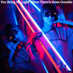 LANDR-You Bring Me Light When Theres None Outside-Warm-Low