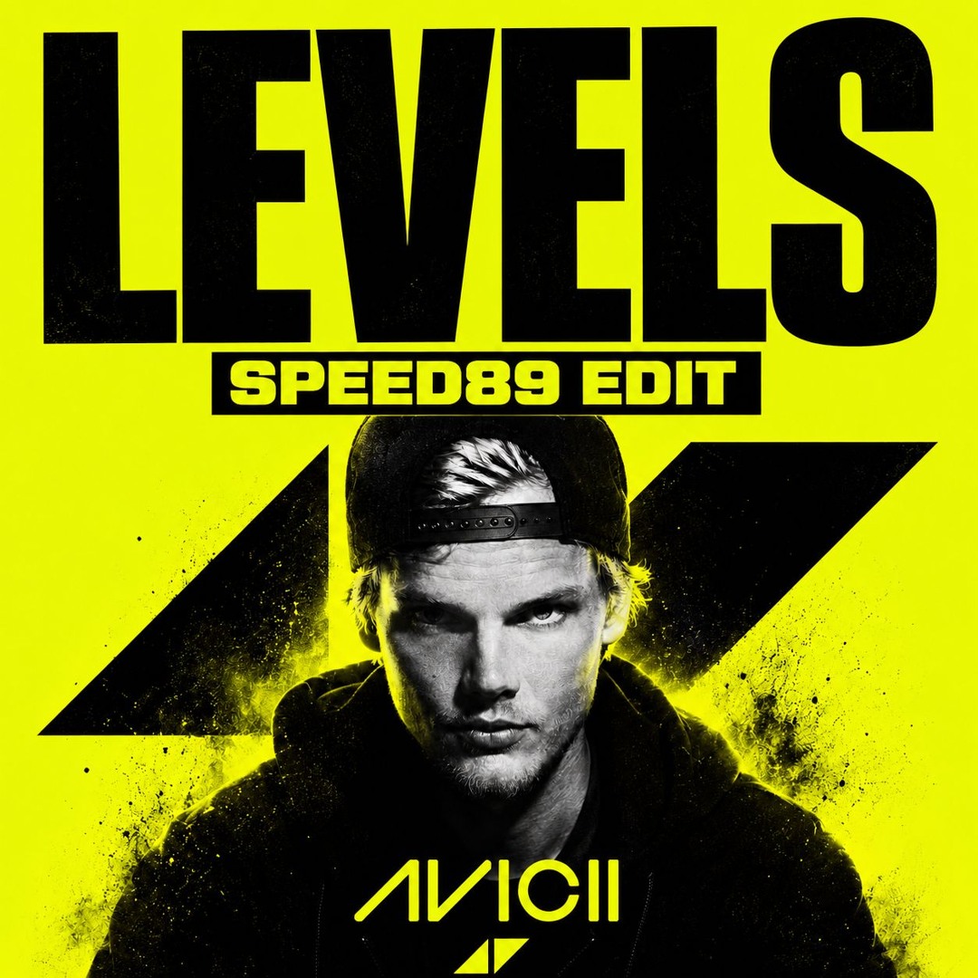 aviciism Stream Avicii - Levels (Speed89 Edit) (EXTENTED VERSION IN FREE DL