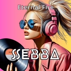 Eternal Fire (Official Song)