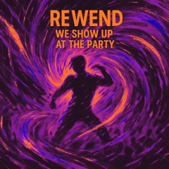 Rewend - We Show Up At The Party [FREE DL]