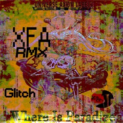 Kach - Where Is Paradize (XFA Glitch Remix) [UA376]