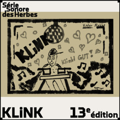 13e édition w/KLiNK