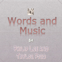 Words and Music