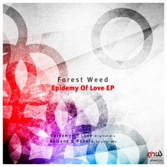 Forest Weed - Humans & Robots (Original Mix)