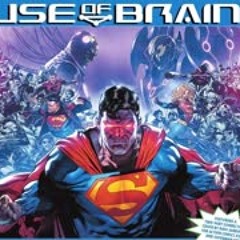 House of Brainiac - DC Comics Spring Event