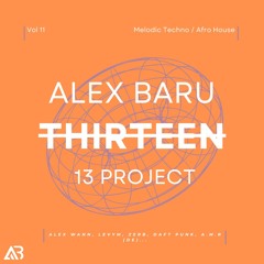 AFRO HOUSE - THIRTEEN13 VOL.11 (Alex Wann, LevyM, Zerb, Daft Punk, A.M.R (DE)...)