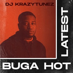 Dj krazytunez - Peace Be Unto You Asake, Buga Lolo Overloading, BUGA Hottest & Latest Naija Mix 2023