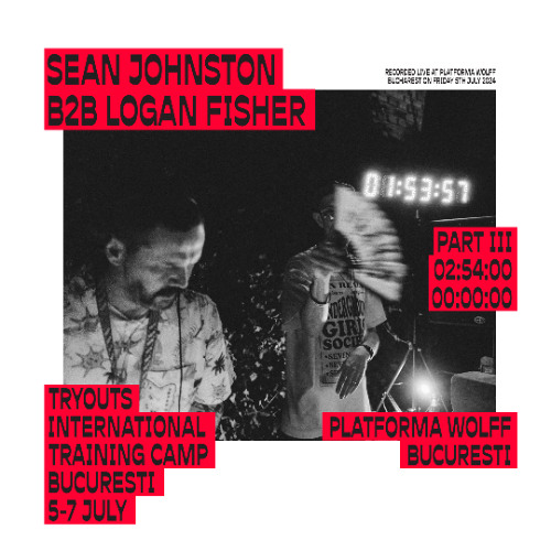 Sean Johnston B2B Logan Fisher (8hr set) Part III
