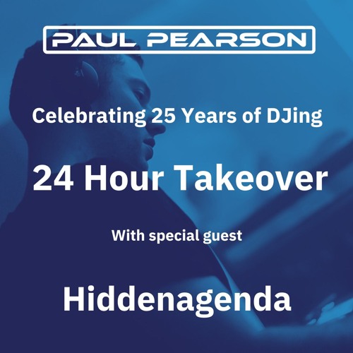 Hiddenagenda (Celebrating 25 Years of DJ Paul Pearson)