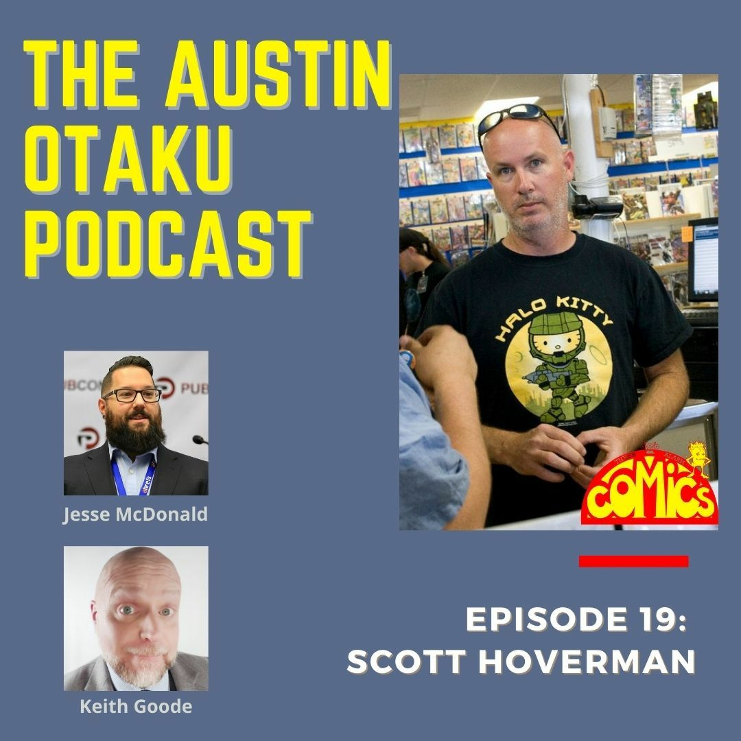 The Austin Otaku Podcast